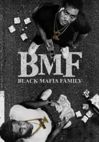 BMF – Black Mafia Family (2021 - In Lavorazione)